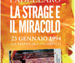 La Strage e il Miracolo, Padellaro, copertina