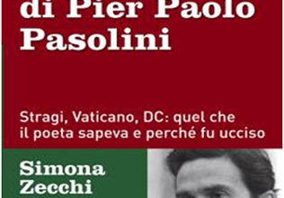 L'inchiesta spezzata di Pier Paolo Pasolini