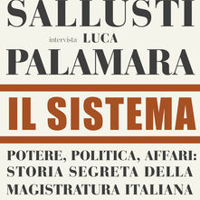 Il Sistema - intervista Sallusti a Palamara - copertina