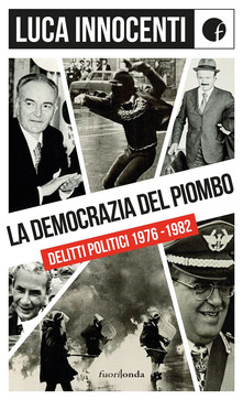 La democrazia del piombo - luca innocenti - copertina