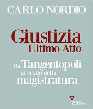 Giustizia Ultimo Atto di Carlo Nordio - copertina