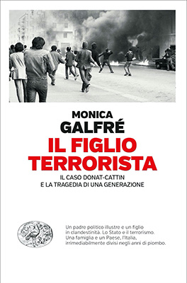 Il figlio Terrorista - Monica Galfrè (copertina)