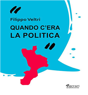 Quando c'era la politica - Filippo Veltri (copertina)